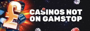 Exploring Casinos Not on Gamstop